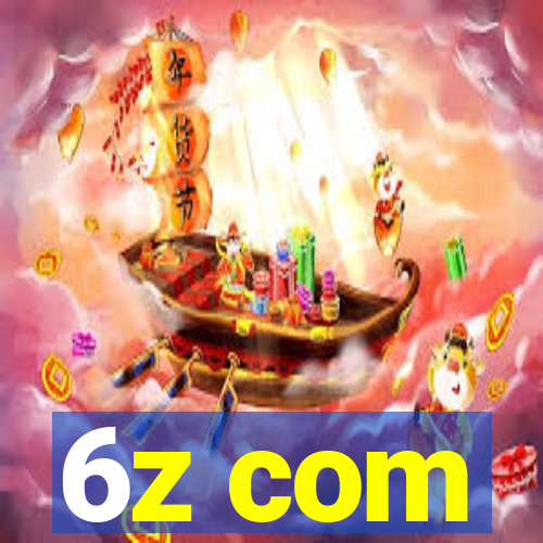 6z com