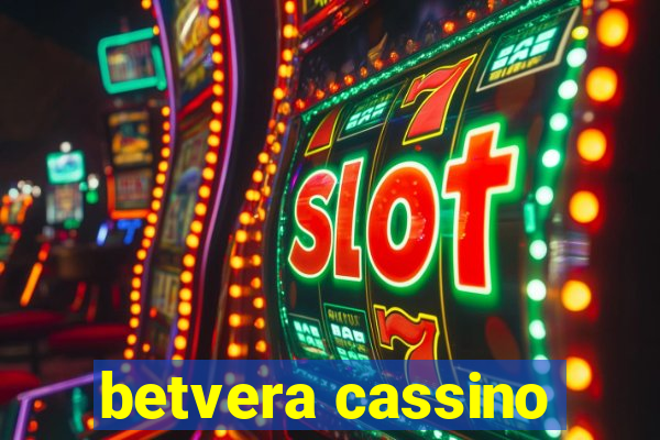 betvera cassino
