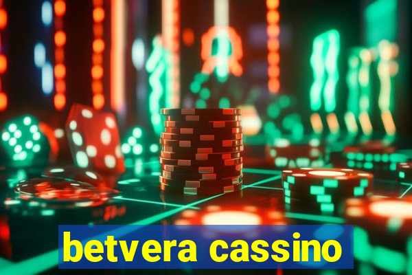 betvera cassino