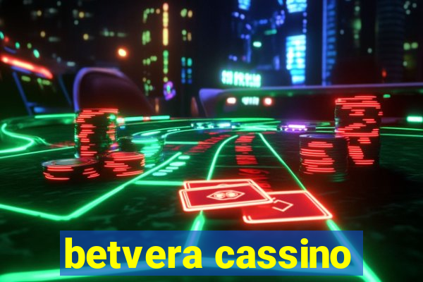 betvera cassino