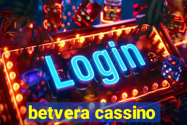 betvera cassino
