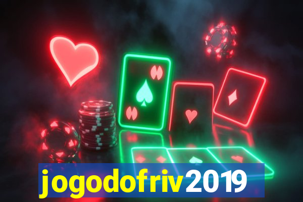jogodofriv2019