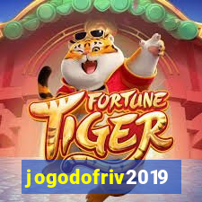 jogodofriv2019