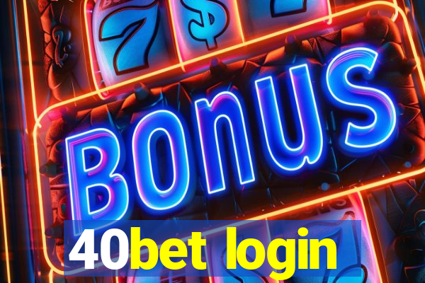 40bet login