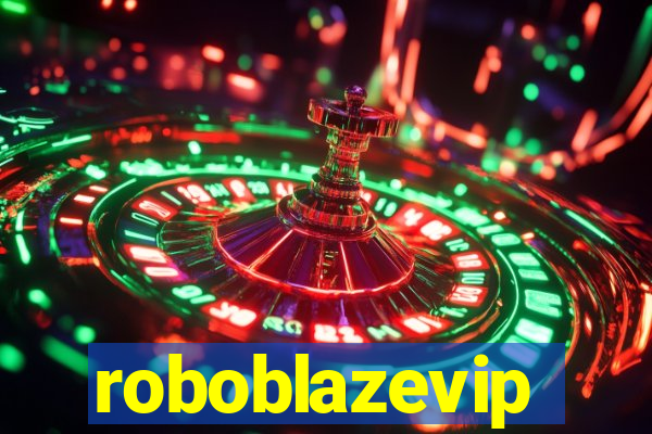 roboblazevip