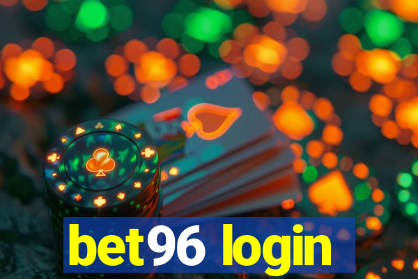 bet96 login