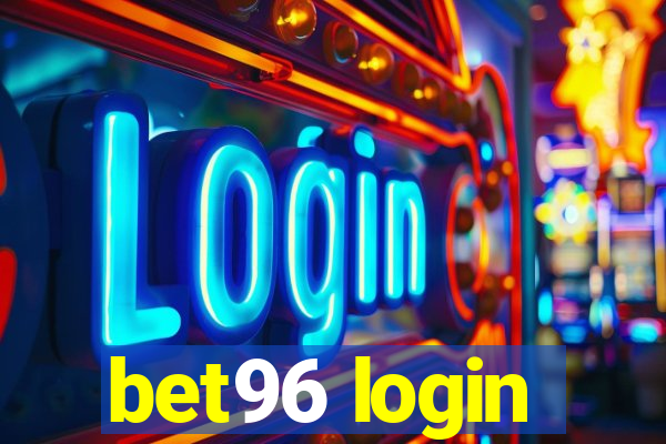 bet96 login