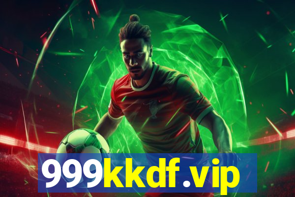 999kkdf.vip
