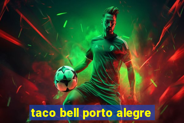 taco bell porto alegre