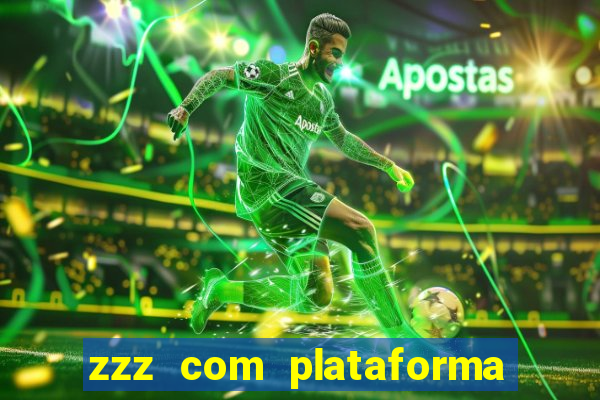 zzz com plataforma de jogos