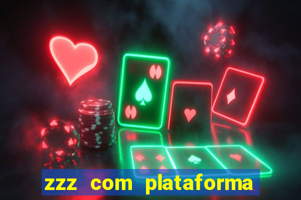 zzz com plataforma de jogos