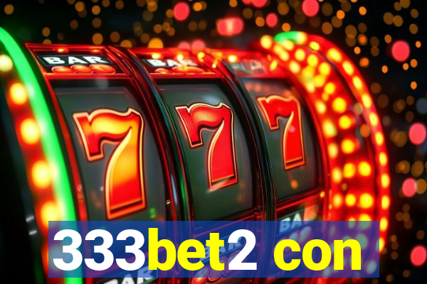 333bet2 con