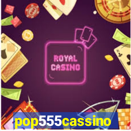 pop555cassino