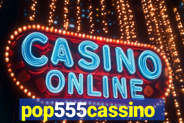 pop555cassino