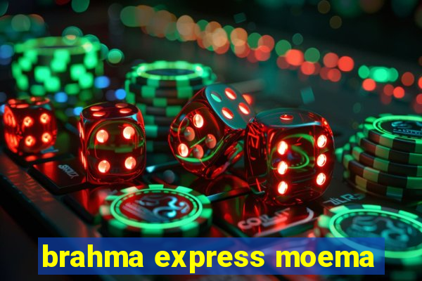 brahma express moema