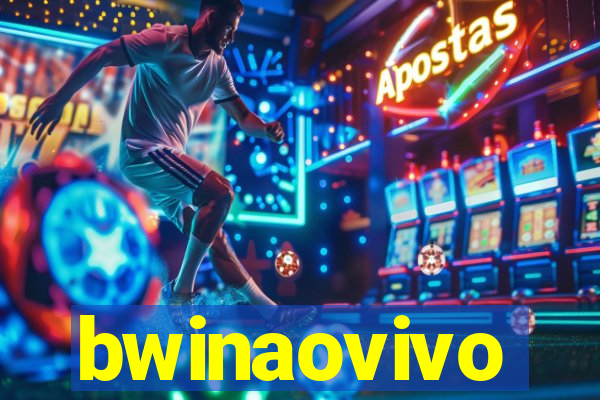 bwinaovivo