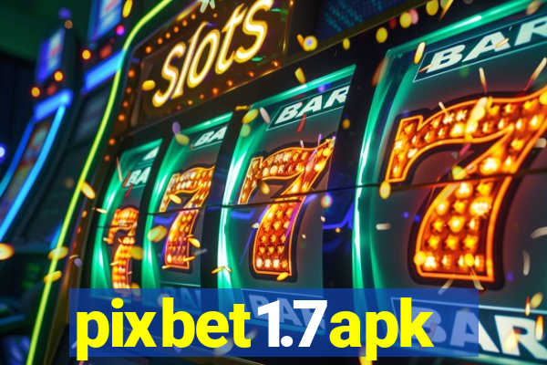 pixbet1.7apk