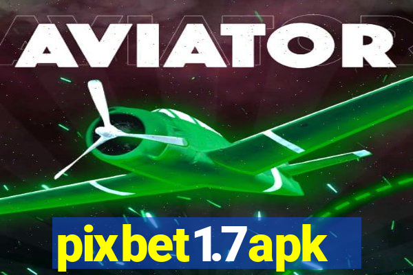 pixbet1.7apk