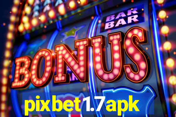 pixbet1.7apk