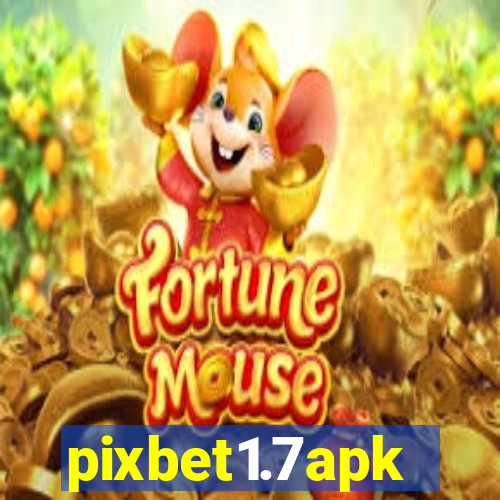 pixbet1.7apk