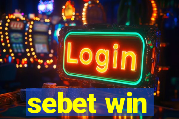 sebet win