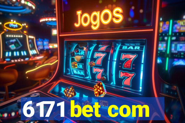 6171 bet com