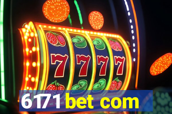 6171 bet com