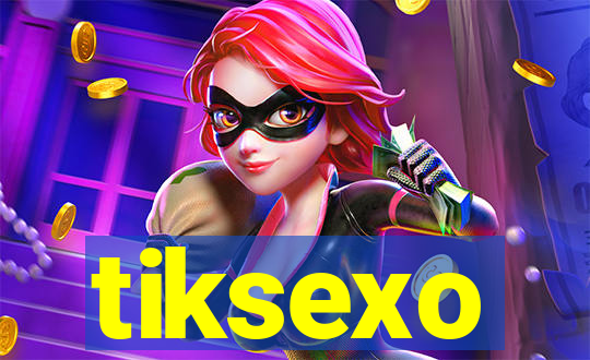tiksexo