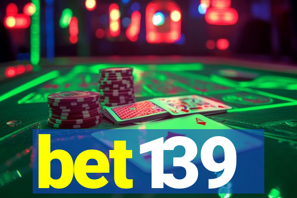 bet139