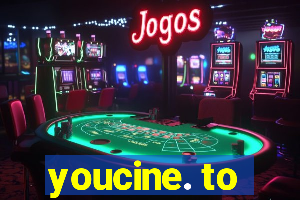youcine. to