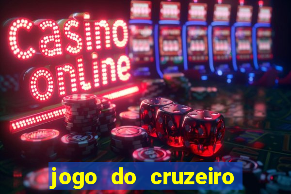 jogo do cruzeiro ao vivo hd