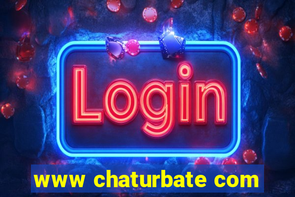 www chaturbate com