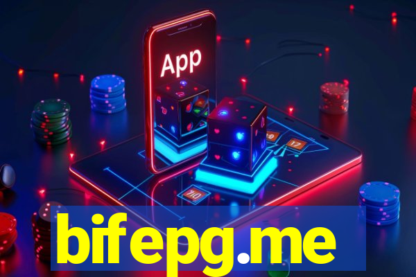 bifepg.me