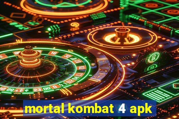 mortal kombat 4 apk