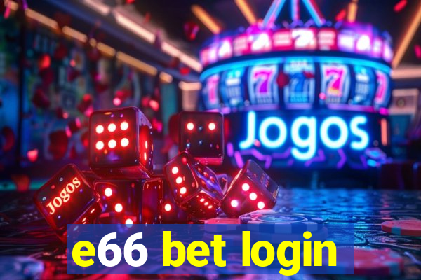 e66 bet login