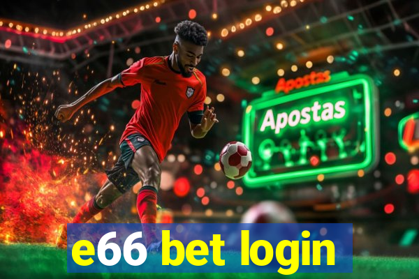 e66 bet login