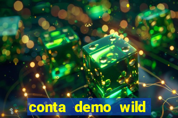 conta demo wild bounty showdown