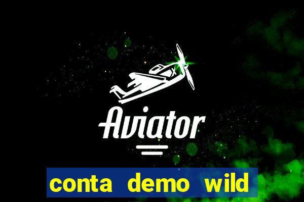conta demo wild bounty showdown