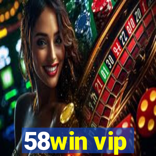 58win vip