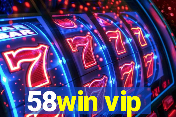 58win vip