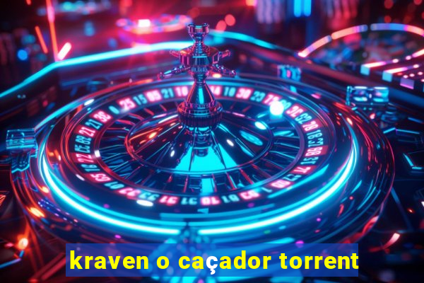 kraven o caçador torrent