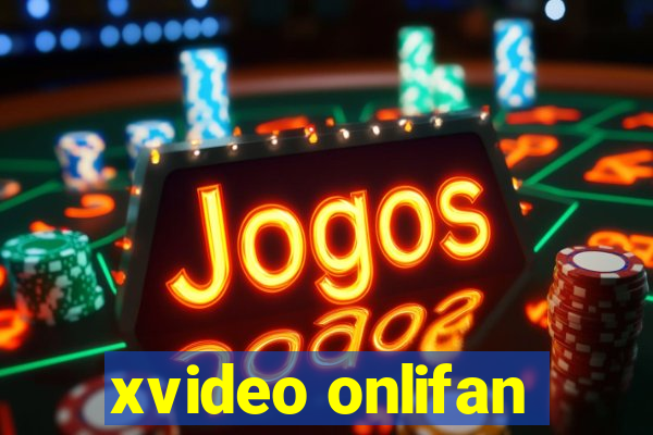 xvideo onlifan