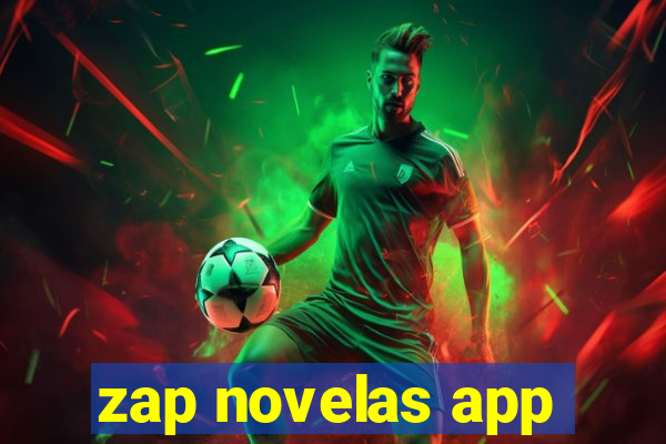 zap novelas app