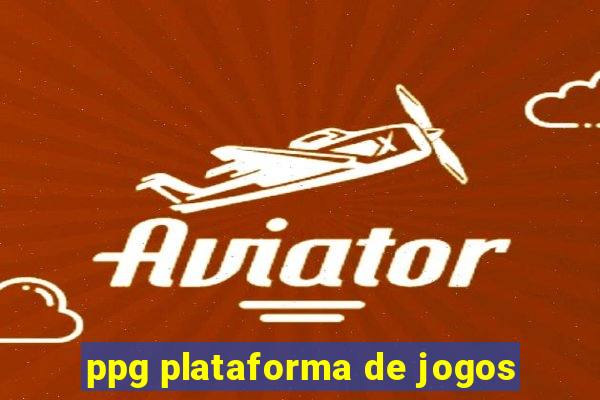 ppg plataforma de jogos