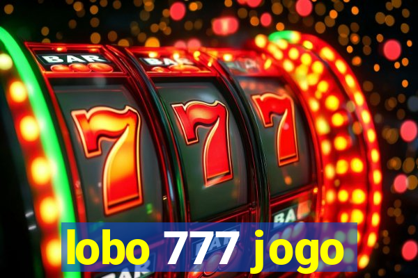 lobo 777 jogo