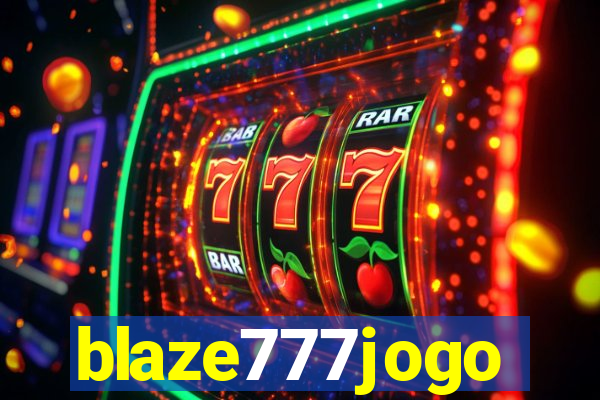 blaze777jogo