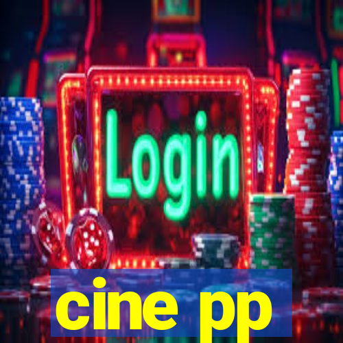 cine pp