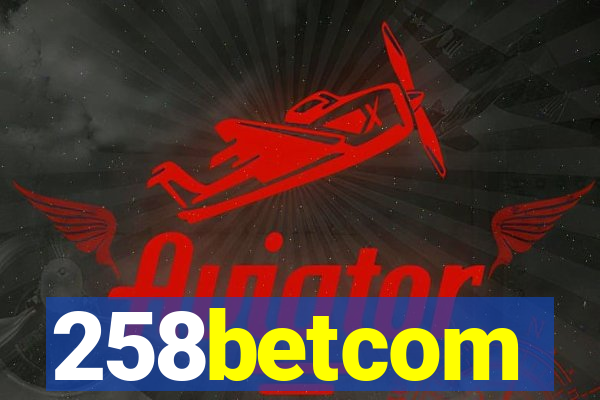 258betcom