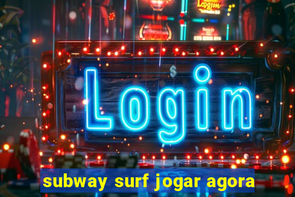 subway surf jogar agora