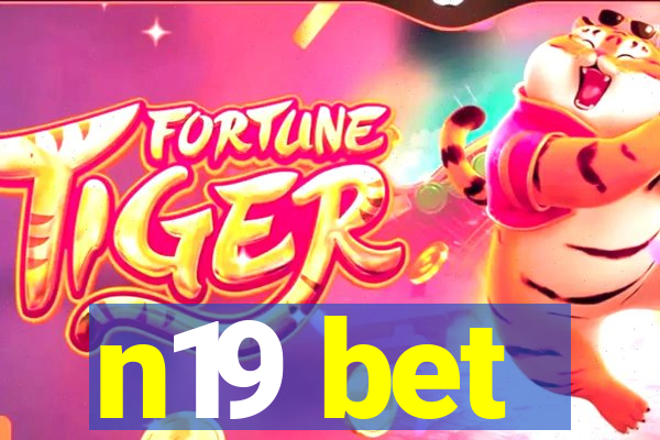 n19 bet